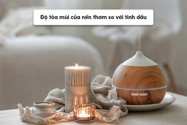 Sử dụng nến thơm hay tinh dầu